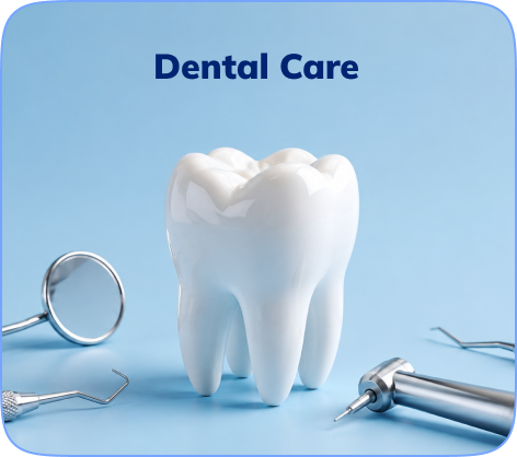 Dental Care